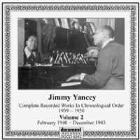 Jimmy Yancey Vol 2: 1940 - 1943