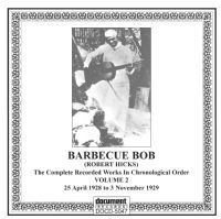 Barbecue Bob Vol 2 1928 - 1929