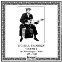 Big Bill Broonzy Vol 1 1927 - 1932