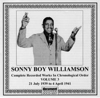 Sonny Boy Williamson Vol 3 1939 - 1941