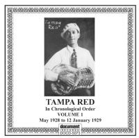 Tampa Red Vol 1 1928 - 1929