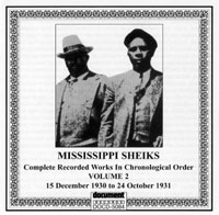 Mississippi Sheiks Vol 2: 17th February to 12th June 1930