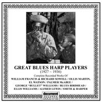 Great Blues Harp Players 1927 - 1936