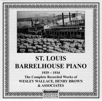 St Louis Barrelhouse Piano 1929 - 1934