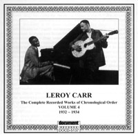 Leroy Carr Vol 4 1932 - 1934