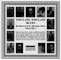Too Late Too Late Blues 1926 - 1944