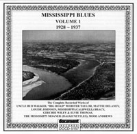 Mississippi Blues Vol 1 1928 - 1937