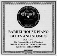 Barrelhouse Piano Blues & Stomps 1929 - 1933