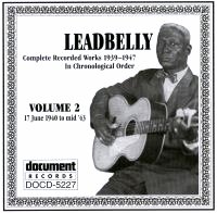 Leadbelly Vol 2 1940 - 1943
