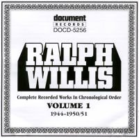Ralph Willis Vol 1 1944 - 1951