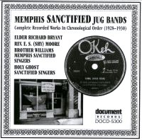 Sanctified Jug Bands 1928 - 1930