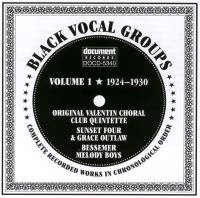 Black Vocal Groups Vol 1 1924 - 1930