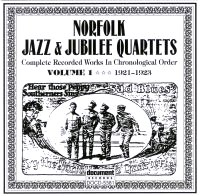 Norfolk Jazz & Jubilee Quartets Vol 1 1921 - 1923