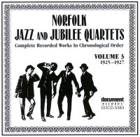 Norfolk Jazz & Jubilee Quartets Vol 3 1925 - 1927