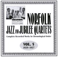 Norfolk Jazz & Jubilee Quartets Vol 5 1929 - 1937
