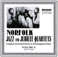 Norfolk Jazz & Jubilee Quartets Vol 6 1937 - 1940