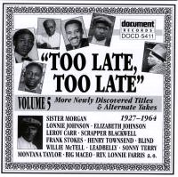 Too Late Too Late Vol 5 1927 - 1964