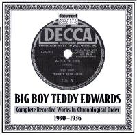 Big Boy Teddy Edwards 1930 - 1936