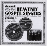 Heavenly Gospel Singers Vol 3 1938 - 1939