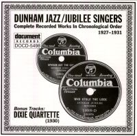 Dunham Jazz & Jubilee Singers 1927 - 1931