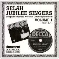 Selah Jubilee Singers Vol 1 1939 - 1941