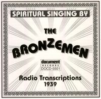 The Bronzmen Radio Transcriptions 1939