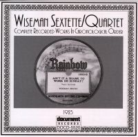 Wiseman Sextette / Quartet 1923