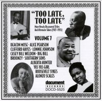 Too Late Too Late Vol 7 1927 - 1955