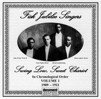 Fisk Jubilee Singers Vol 1 1909 - 1911