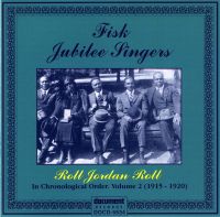 Fisk Jubilee Singers Vol 2 1915 - 1920