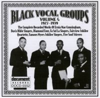 Black Vocal Groups Vol 4 1927 - 1939