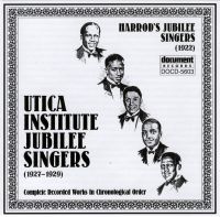 Harrod's Jubilee Singers 1922 & Utica Institute Jubilee Singers 1927 - 1929