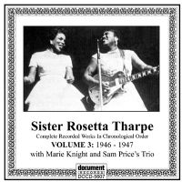 Sister Rosetta Tharpe Vol 3 1946 - 1947