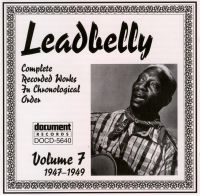 Leadbelly Vol 7 1947 - 1949