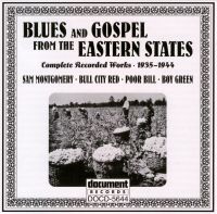 Blues & Gospel From The Eastern States 1925 - 1944