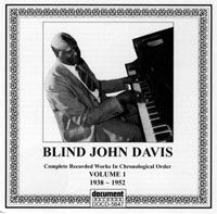 Blind John Davis Vol 1 1938 - 1952