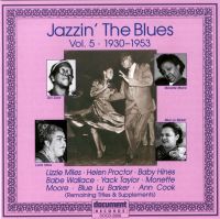 Jazzin' the Blues Vol 5 1930-1953