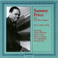Sammy Price & The Blues Singers Vol 2. 1939-1949
