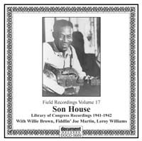 Field Recordings Vol 17 - Son House (1941-1942) 