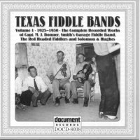 Texas Fiddle Bands Vol 1 1925 - 1930