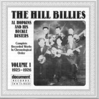 Hill Billies / Al Hopkins & His Buckle Busters Vol 1