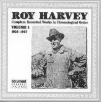 Roy Harvey Vol 1 1926 - 1927