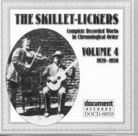 The Skillet Lickers Vol 4 1928 - 1930